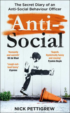 Anti-Social Paperback by Nick Pettigrew