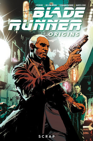 Blade Runner: Origins Vol. 2: Scrap (Graphic Novel) Paperback by Written by Mike Johnson