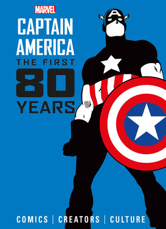 Marvel's Captain America: The First 80 Years Hardcover by Written by Titan