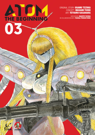 ATOM: The Beginning Vol. 3 Paperback by Written by Osamu Tezuka