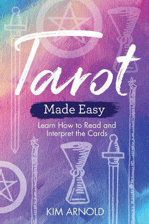 Tarot Made Easy Paperback by Kim Arnold