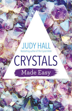 Crystals Made Easy Paperback by Judy Hall