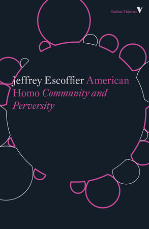 American Homo Paperback by Escoffier, Jeffrey