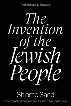 The Invention of the Jewish People Paperback by Shlomo Sand