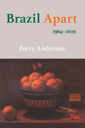 Brazil Apart Hardcover by Perry Anderson