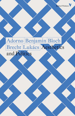 Aesthetics and Politics Paperback by Theodor Adorno, Walter Benjamin, Ernst Bloch, Bertolt Brecht, and Georg Lukács