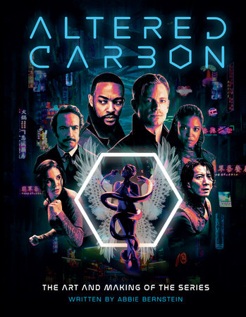 Altered Carbon : The Art and Making of the Series Hardcover by TB