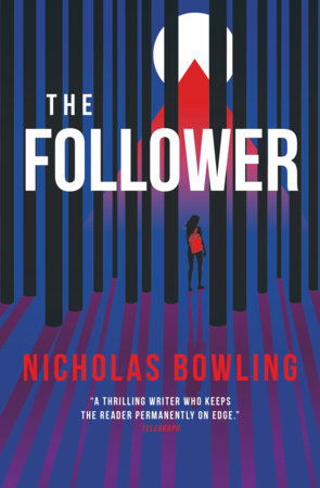 The Follower Paperback by Nicholas Bowling