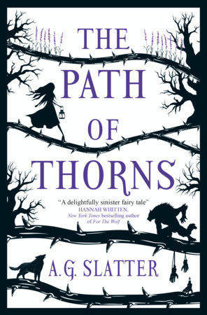 The Path of Thorns Paperback by A.G. Slatter