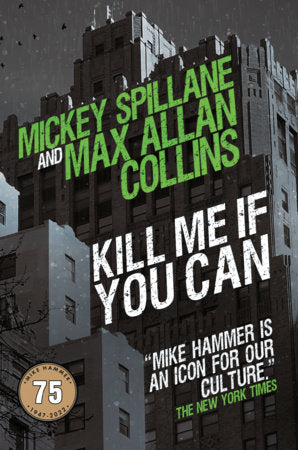 Kill Me If You Can Hardcover by Max Allan Collins