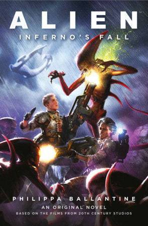 Alien - Inferno's Fall Paperback by Philippa Ballantine with Clara Carija