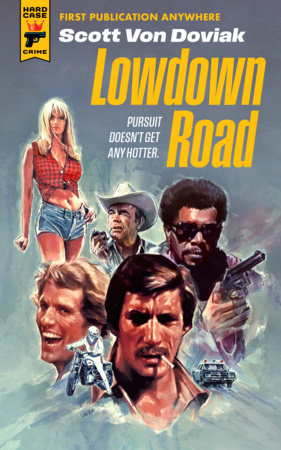 Lowdown Road Paperback by Scott Von Doviak