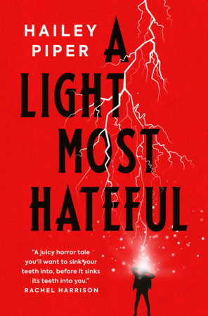 A Light Most Hateful Paperback by Hailey Piper