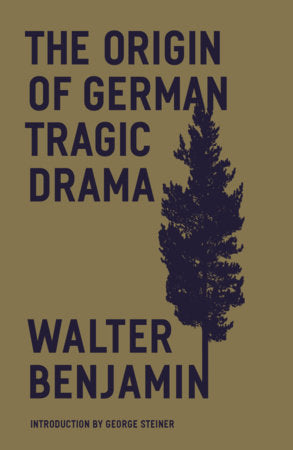 The Origin of German Tragic Drama Paperback by Walter Benjamin
