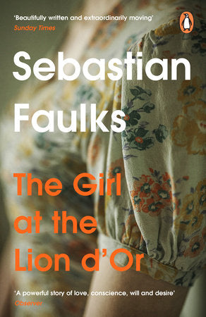 Girl At The Lion d'Or Paperback by Sebastian Faulks