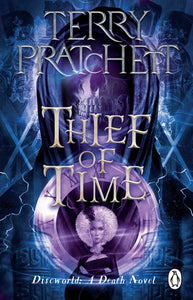 Thief Of Time Paperback by Terry Pratchett