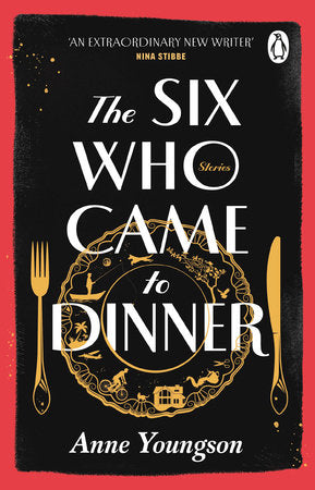 The Six Who Came to Dinner Paperback by Anne Youngson