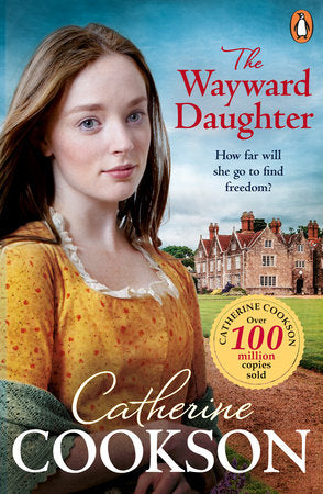 The Wayward Daughter Paperback by Catherine Cookson