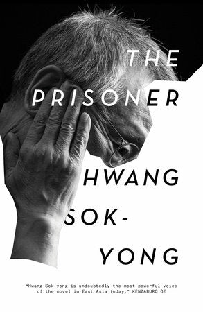 The Prisoner Hardcover by Hwang Sok-yong