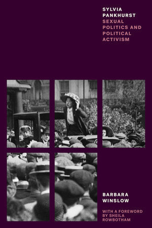 Sylvia Pankhurst Paperback by Barbara Winslow