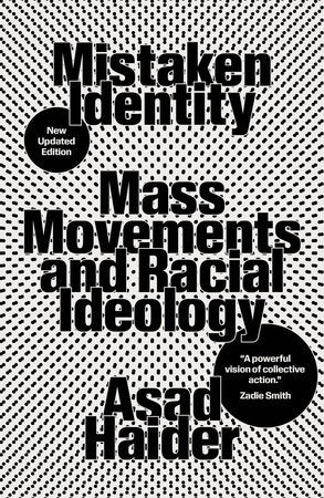 Mistaken Identity Paperback by Asad Haider
