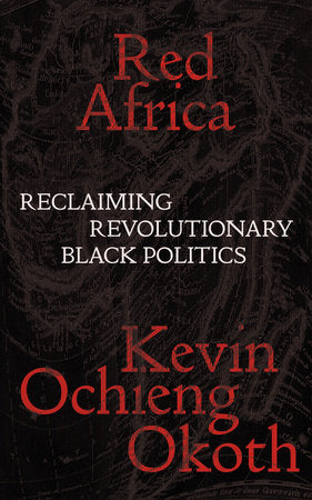 Red Africa Paperback by Kevin Ochieng Okoth