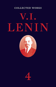Collected Works, Volume 4 Paperback by V. I. Lenin