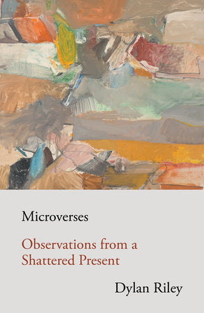 Microverses Paperback by Dylan Riley