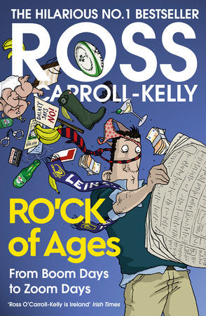 RO'CK of Ages Paperback by Ross O'Carroll-Kelly