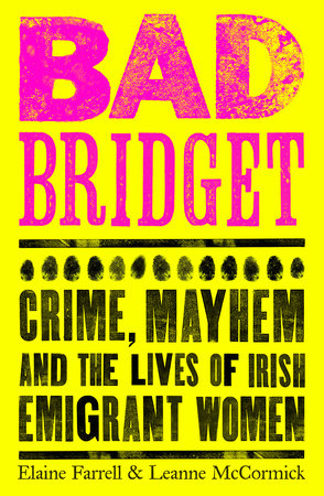Bad Bridget Paperback by Elaine Farrell and Leanne McCormick