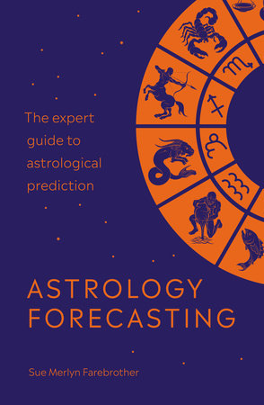 Astrology Forecasting Paperback by Sue Merlyn Farebrother
