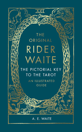 The Pictorial Key To The Tarot Hardcover by A E Waite