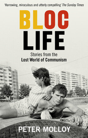 Bloc Life Paperback by Peter Molloy
