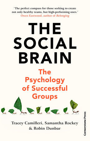 The Social Brain Hardcover by Tracey Camilleri, Samantha Rockey, Robin Dunbar