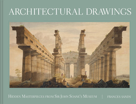 Architectural Drawings Hardcover by Frances Sands
