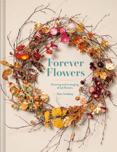 Forever Flowers Hardcover by Ann Lindsay