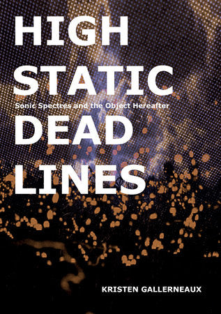 High Static, Dead Lines Paperback by Kristen Gallerneaux