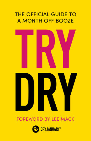 Try Dry Hardcover by Dry January