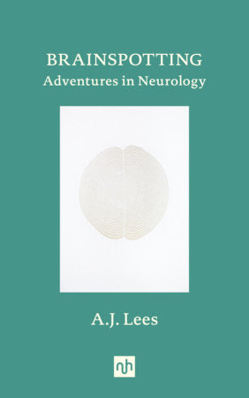 Brainspotting Hardcover by A.J. Lees