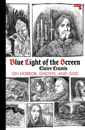 Blue Light of the Screen Paperback by Claire Cronin