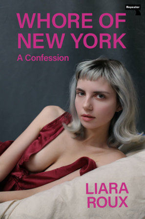 Whore of New York Paperback by Liara Roux