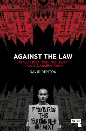 Against the Law Paperback by David Renton