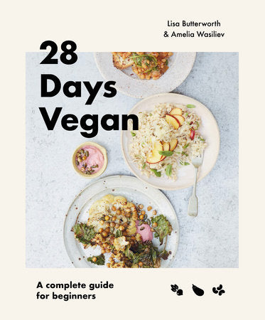 28 Days Vegan Paperback by Lisa Butterworth and Amelia Wasiliev