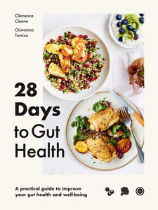 28 Days to Gut Health Hardcover by Clémence Cleave and Giovanna Torrico