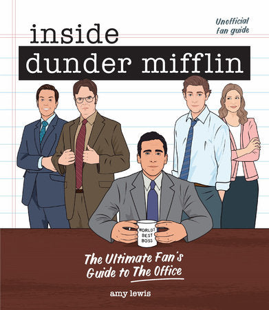 Inside Dunder Mifflin Hardcover by Amy Lewis