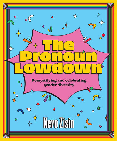 The Pronoun Lowdown Hardcover by Nevo Zisin