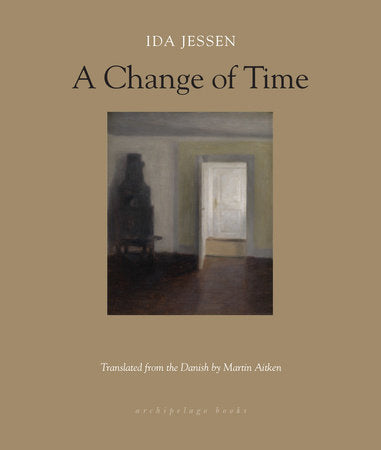 A Change of Time Paperback by Ida Jessen