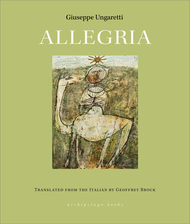 Allegria Paperback by Giuseppe Ungaretti