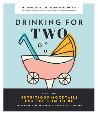 Drinking for Two Hardcover by Diana Licalzi, Kerry Jane Criss