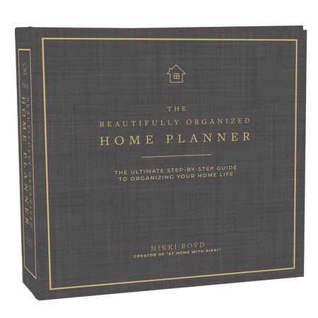 Beautifully Organized Home Planner Hardcover by Nikki Boyd